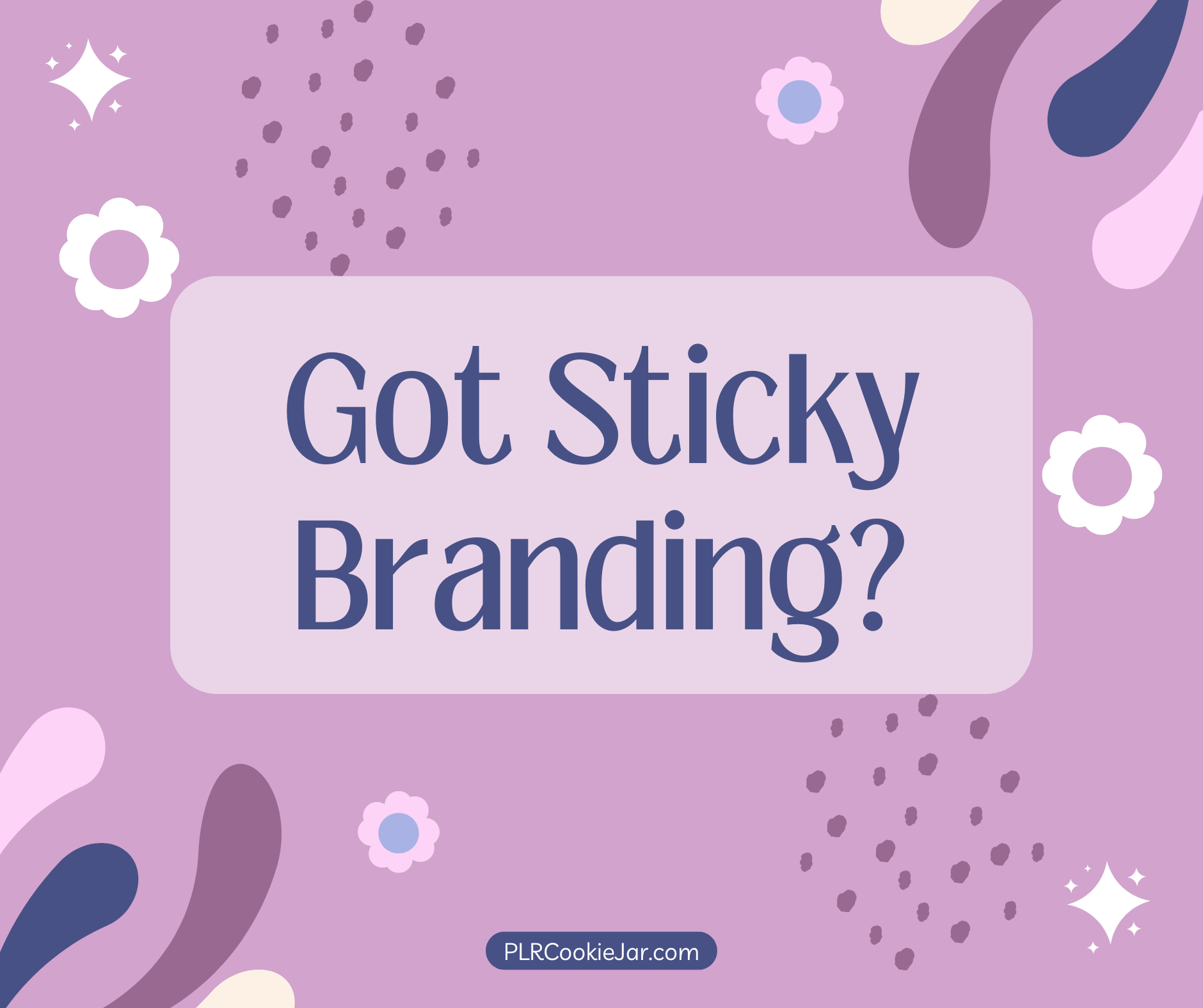 Blog post cover image for the post Got Sticky Branding